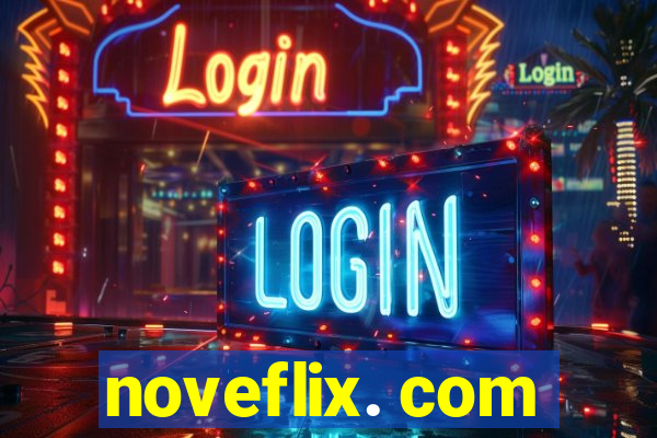 noveflix. com